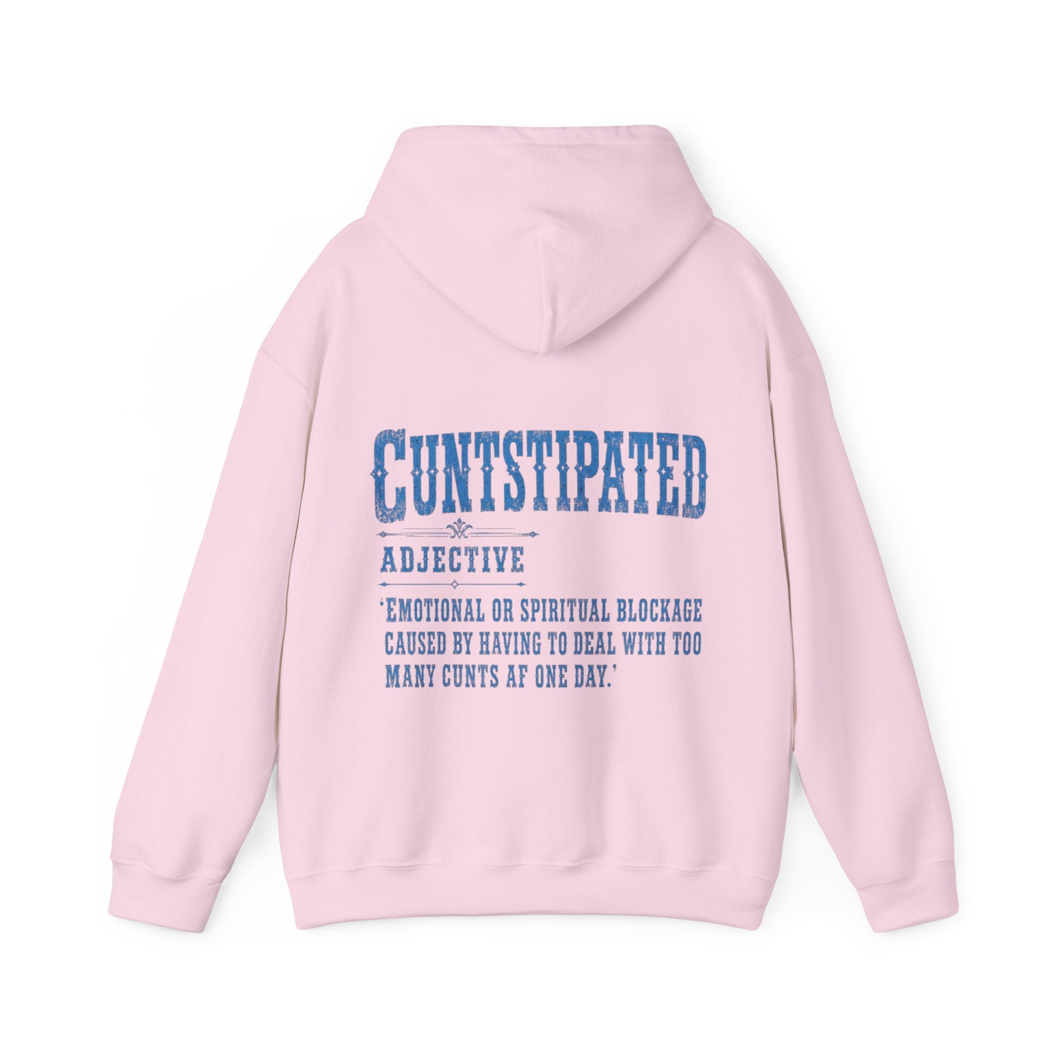 Adult Hoodie — 'Cuntstipated' Definition Graphic Pullover