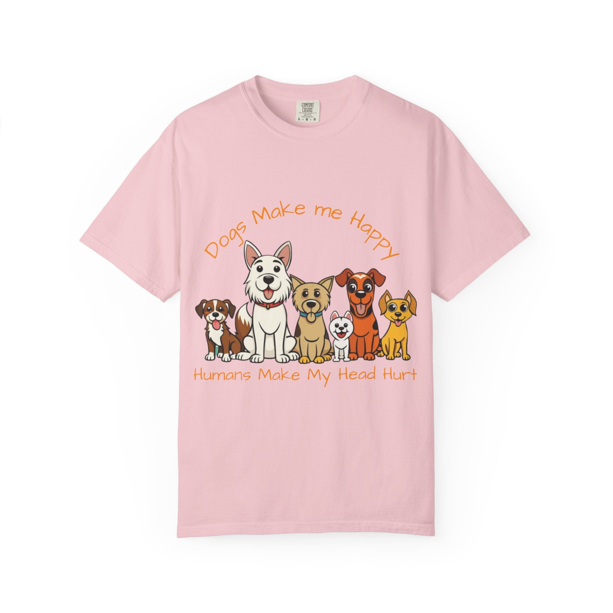 Dog Lover Tee — "Dogs Make Me Happy, Humans Make My Head Hurt" Graphic Adult T-Shirt
