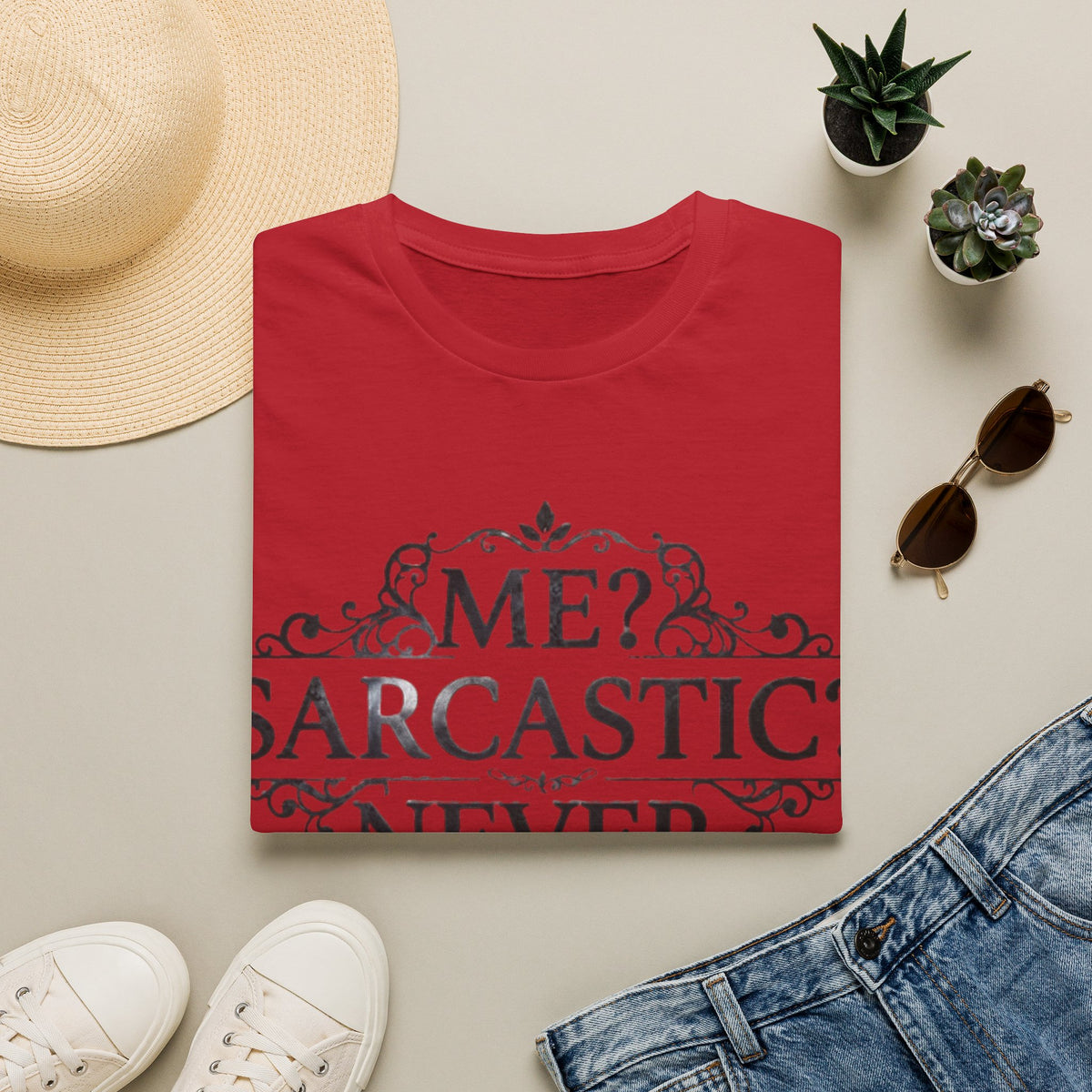 Sarcastic Adult Tee — "Me? Sarcastic? Never." Vintage Ornate Graphic T-Shirt