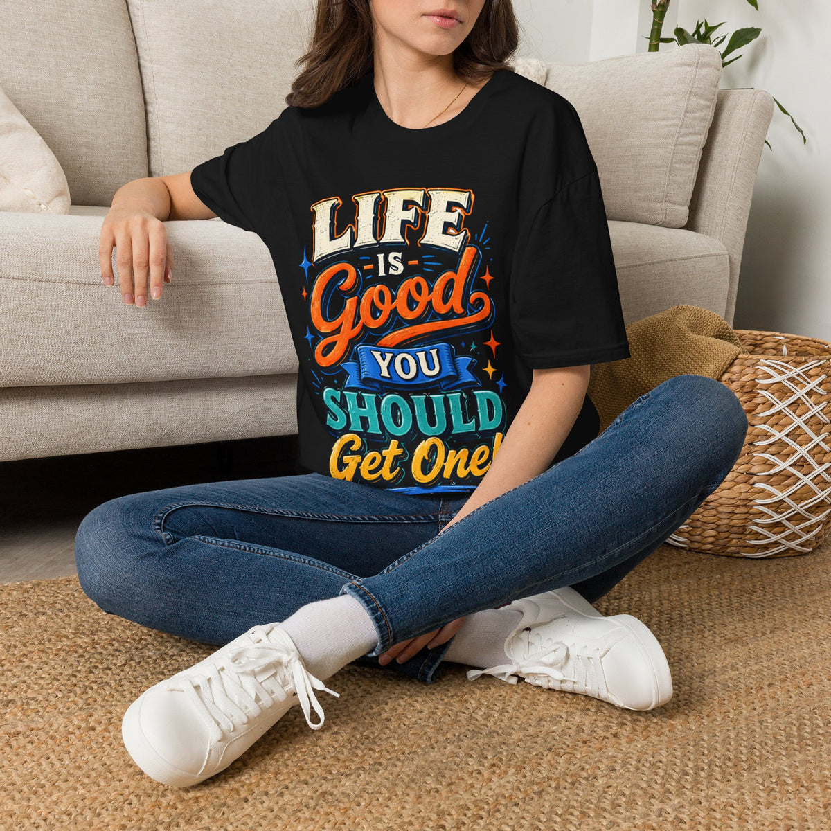 Life Is Good Adult T‑Shirt — "Life Is Good, You Should Get One" Retro Graphic Tee