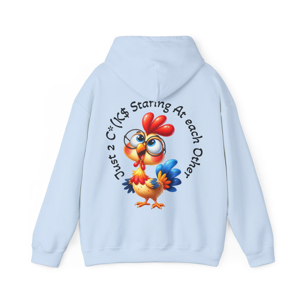 Adult Hoodie — Cute Cartoon Chicken “Just 2 C*#ks Staring At Each Other” Funny Graphic Hoodie