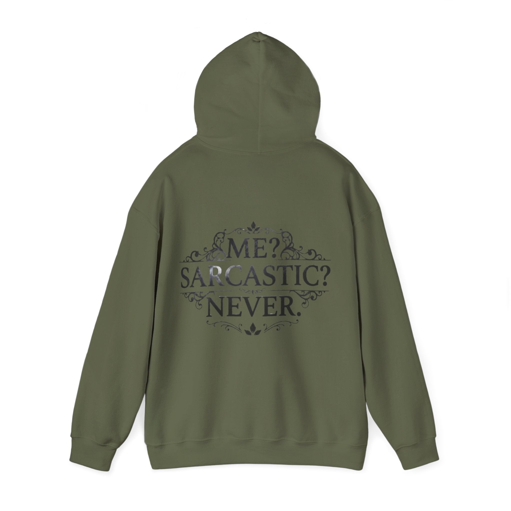 Sarcastic Never Adult Hoodie — "Me? Sarcastic? Never." Graphic Hoodie