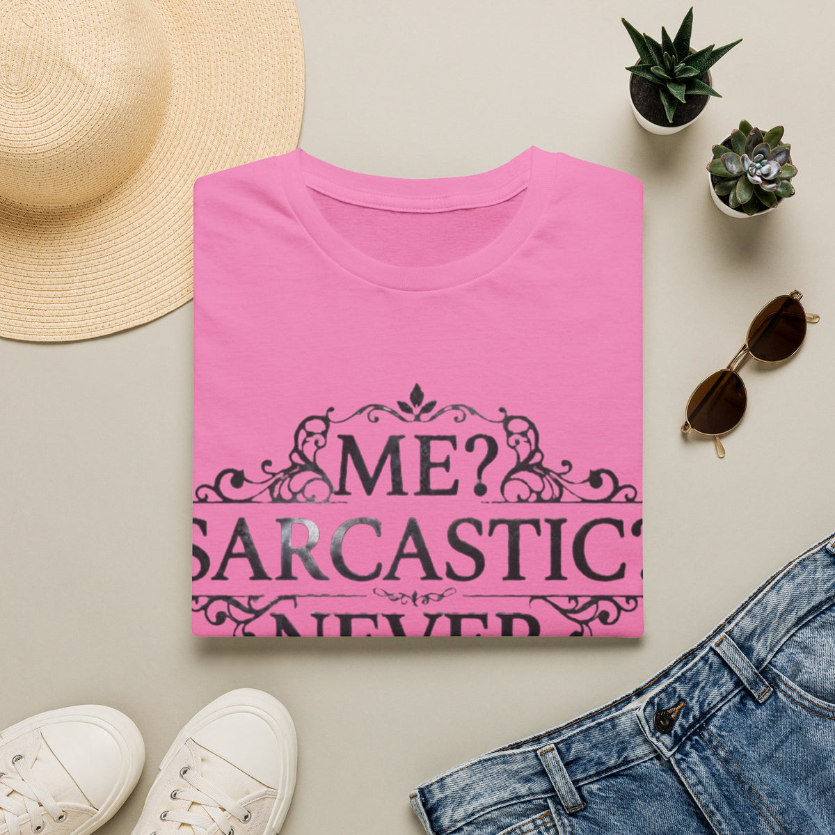 Sarcastic Adult Tee — "Me? Sarcastic? Never." Vintage Ornate Graphic T-Shirt