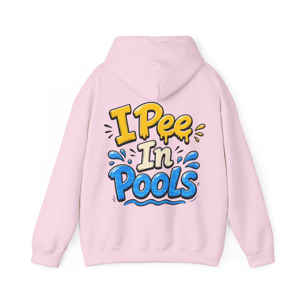 Adult Hoodie — I Pee In Pools Funny Graphic Pullover