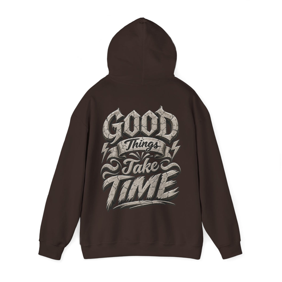 Good Things Take Time Adult Hoodie — Motivational Graphic Back Print