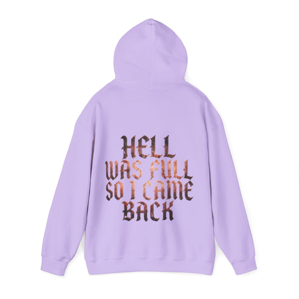 Hell Was Full Adult Hoodie — Gothic Quote Back Print Pullover
