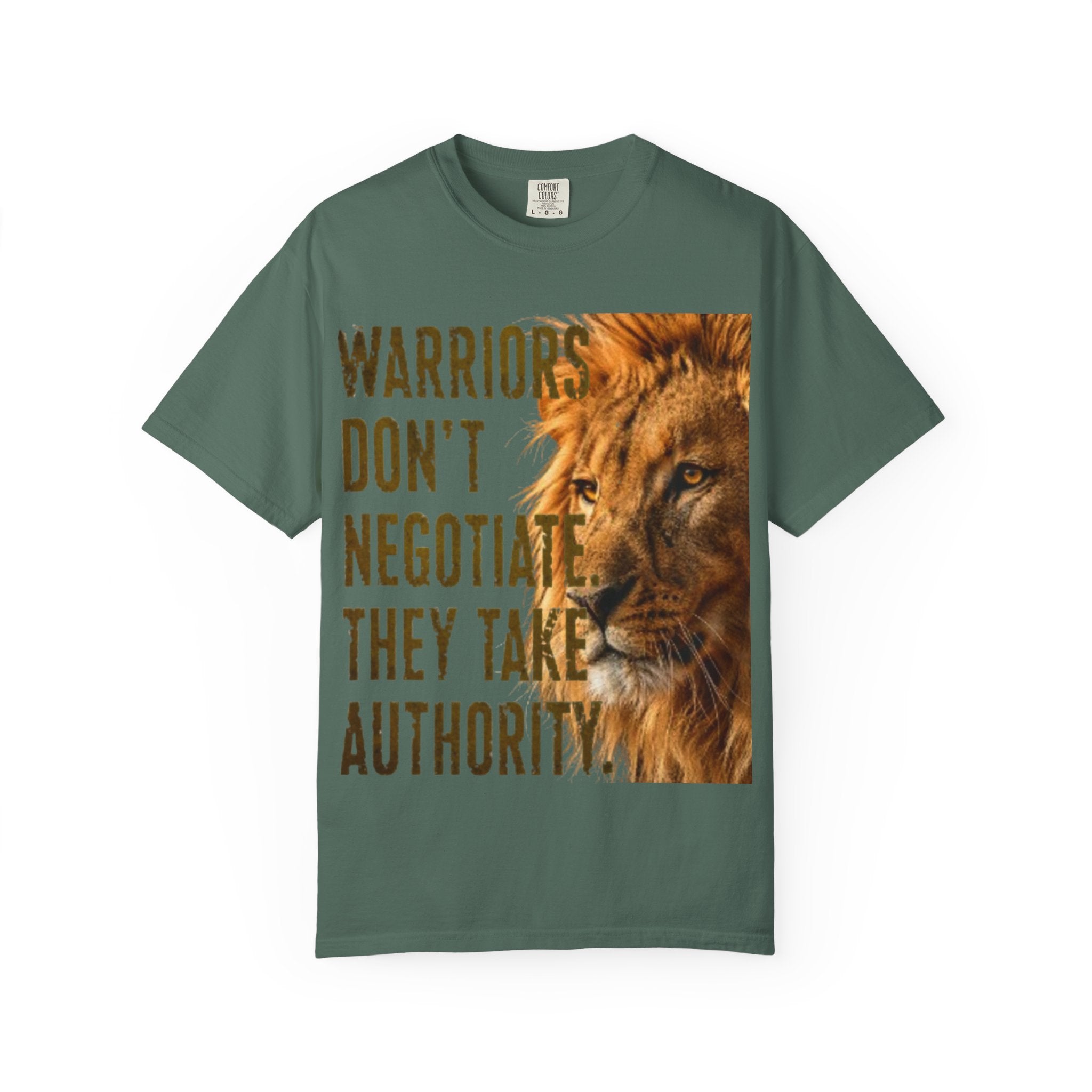 Warriors Don't Negotiate Lion Graphic Adult T-Shirt — Bold Motivational Tee
