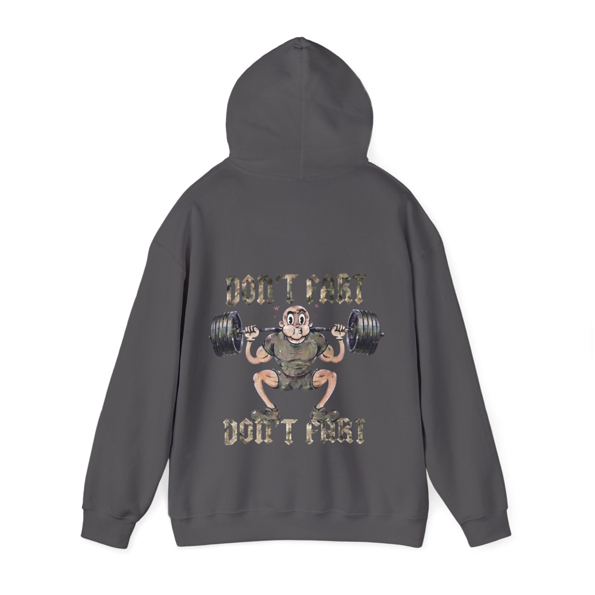 Funny Weightlifting Adult Hoodie — "Don't Fart" Gym Sweatshirt