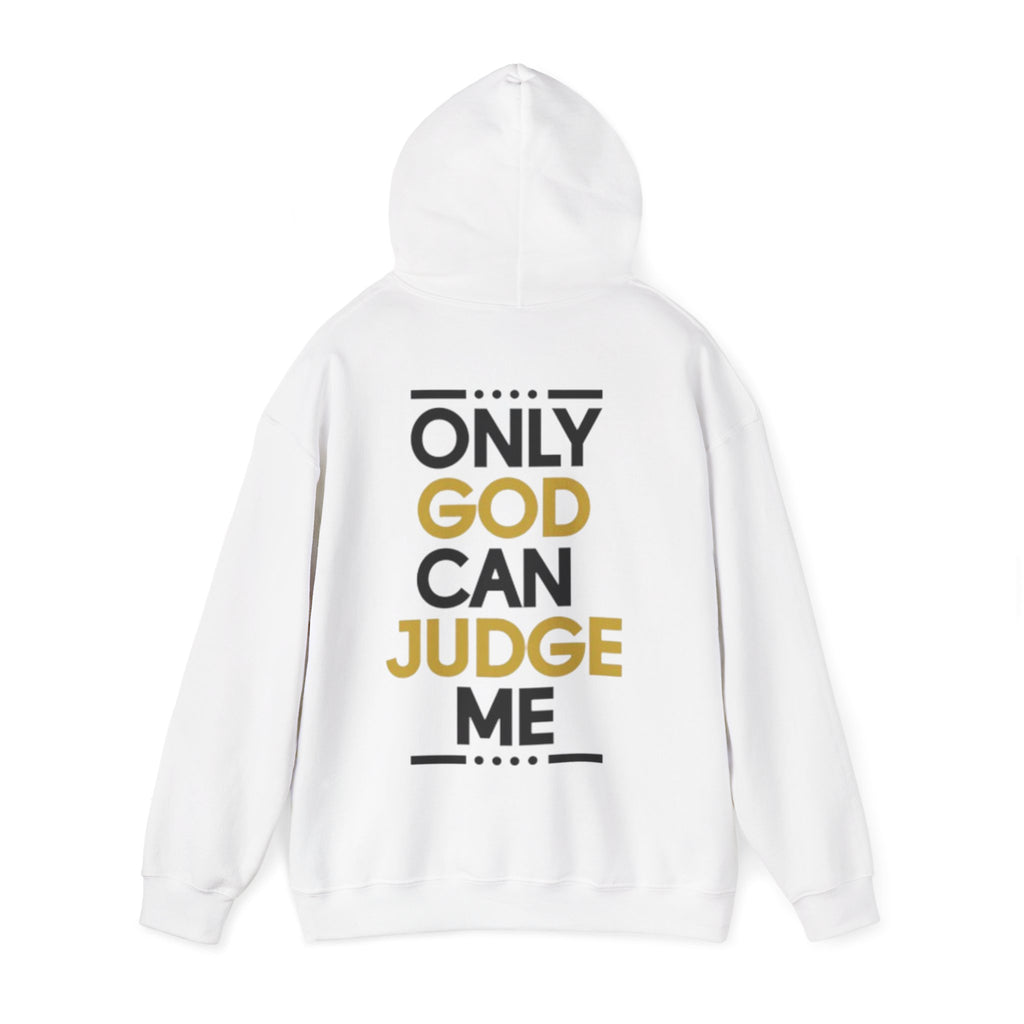 Hoodie - "Only God Can Judge Me" Inspirational Graphic Hoodie