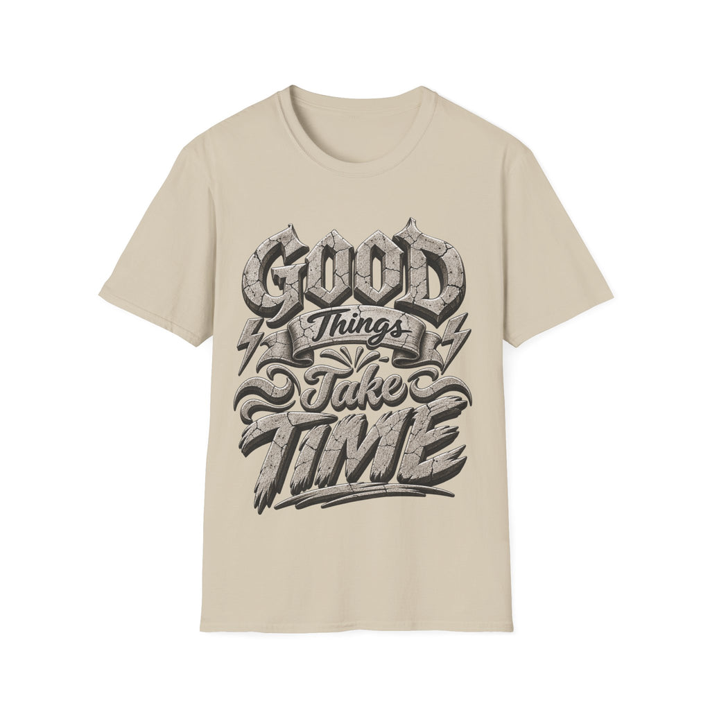 Adult T-Shirt — 'Good Things Take Time' Vintage Script Graphic Tee
