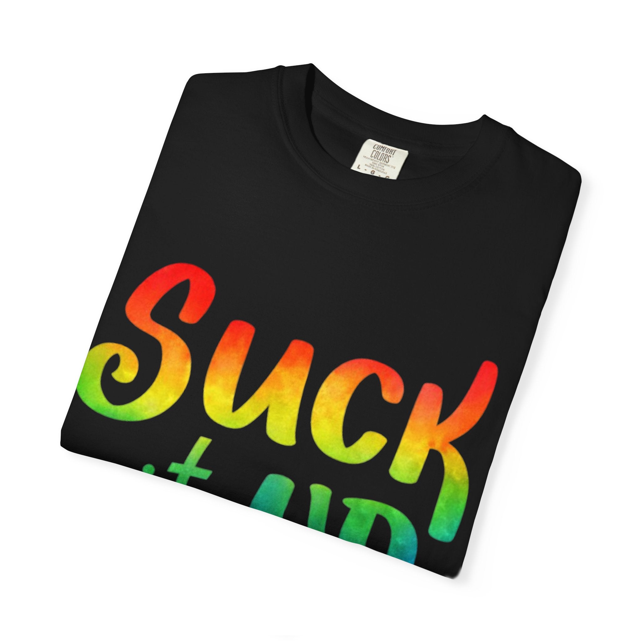 Suck It Up Buttercup Rainbow Graphic Adult T-Shirt