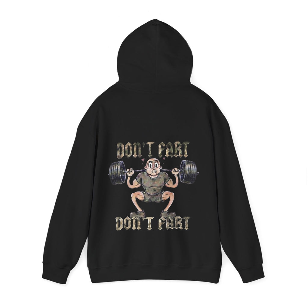 Funny Weightlifting Adult Hoodie — "Don't Fart" Gym Sweatshirt