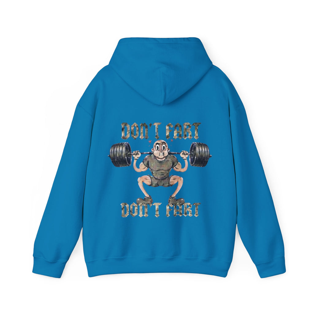 Funny Weightlifting Adult Hoodie — "Don't Fart" Gym Sweatshirt