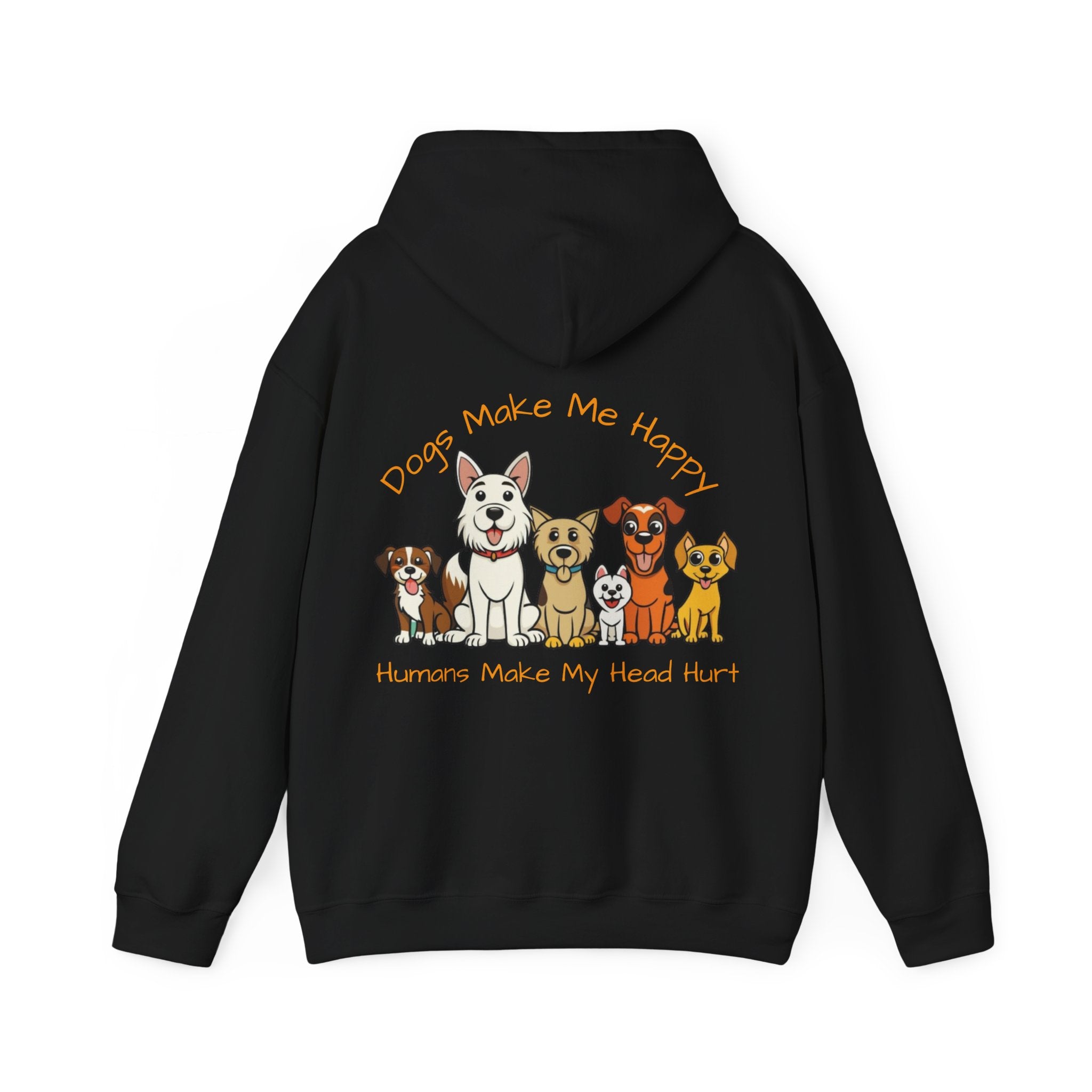 Dog Lovers Adult Hoodie — "Dogs Make Me Happy, Humans Make My Head Hurt" Cute Cartoon Dogs Pullover