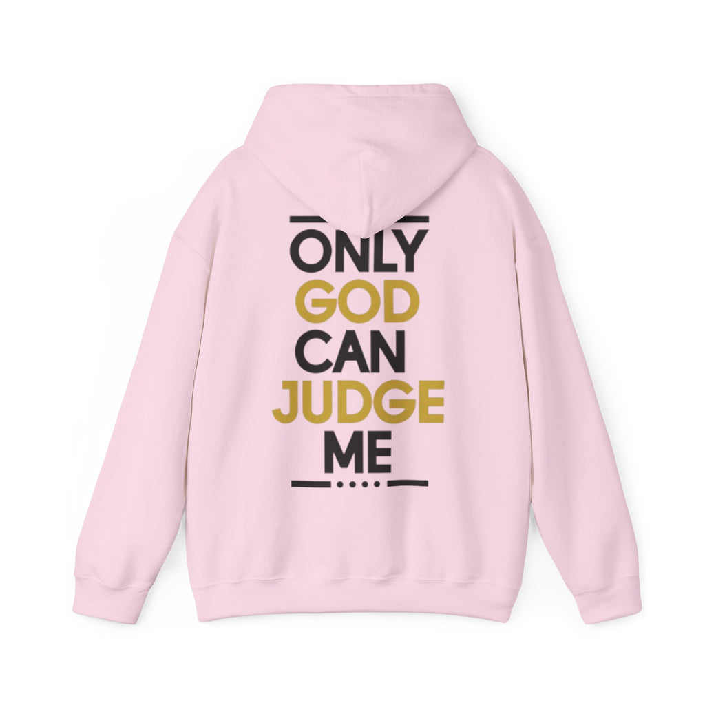 Hoodie - "Only God Can Judge Me" Inspirational Graphic Hoodie