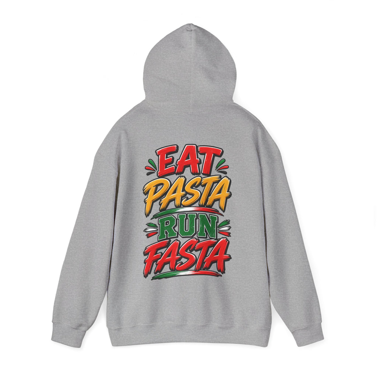 Adult Hoodie — "Eat Pasta Run Fasta" Graphic Pullover