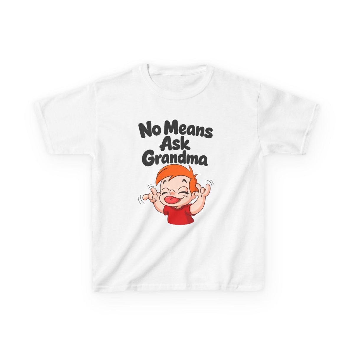 Kids Tee — "No Means Ask Grandma" Funny Toddler Shirt