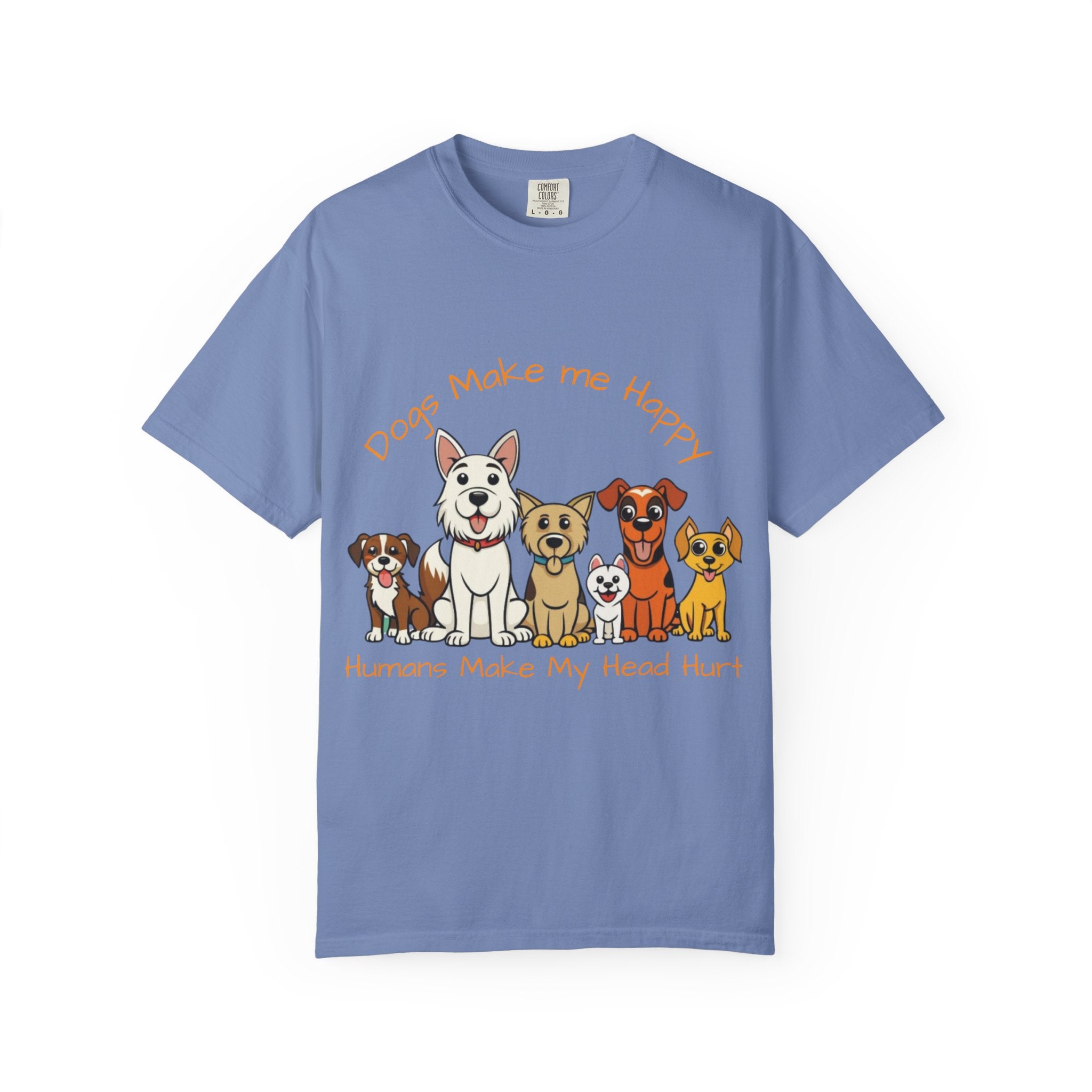 Dog Lover Tee — "Dogs Make Me Happy, Humans Make My Head Hurt" Graphic Adult T-Shirt