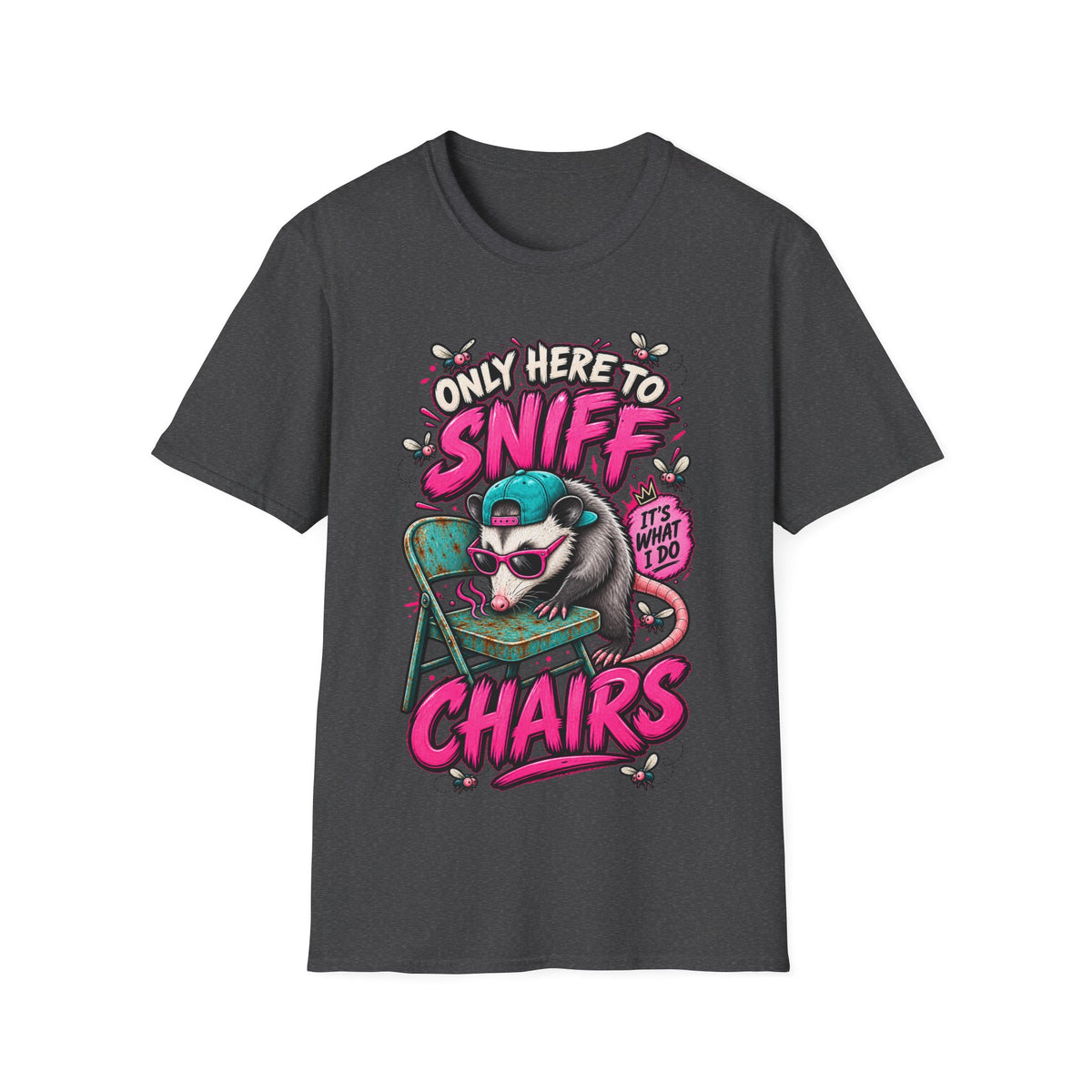 Adult T-Shirt — "Only Here to Sniff Chairs" Cute Ferret Graphic Tee
