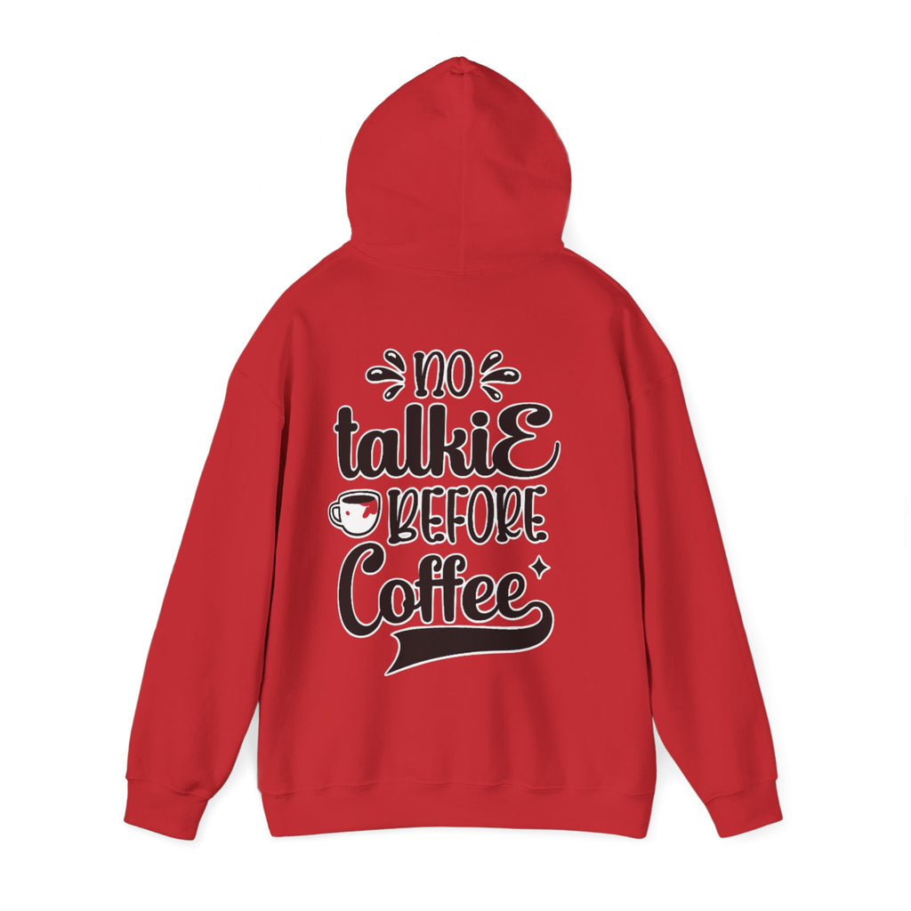 Adult Hoodie — 'No Talkie Before Coffee' Graphic Pullover