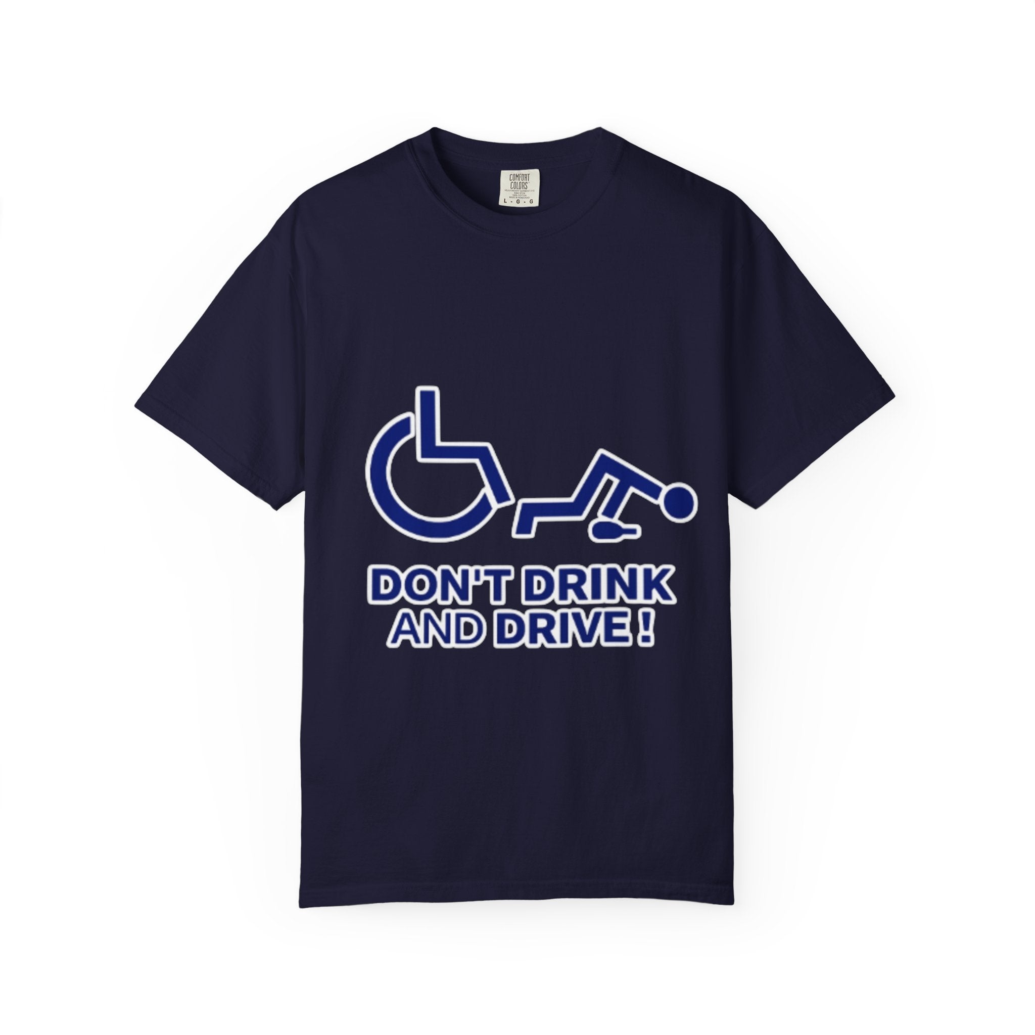 Don't Drink and Drive Adult T-Shirt — Drunk Driving Awareness Tee