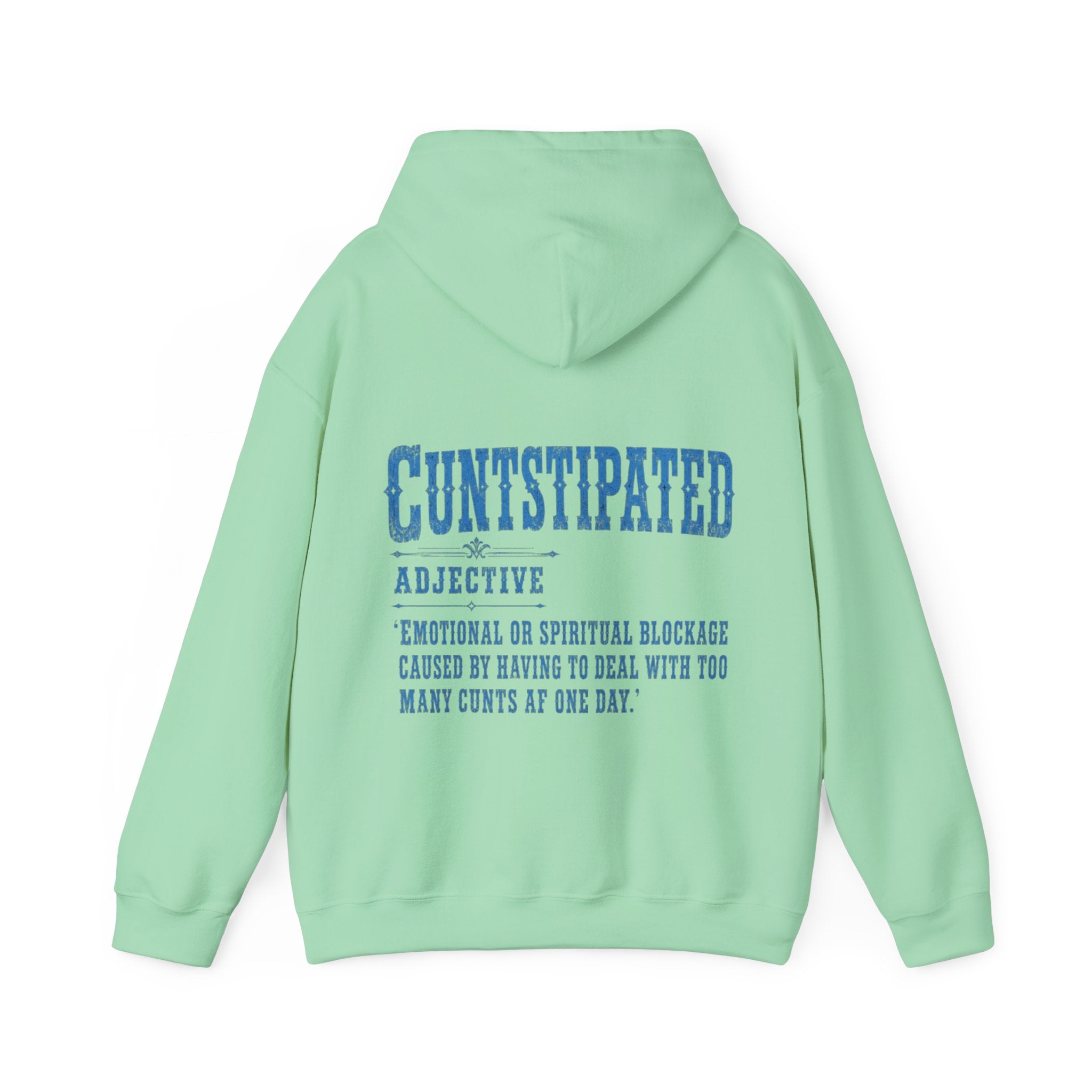 Adult Hoodie — 'Cuntstipated' Definition Graphic Pullover