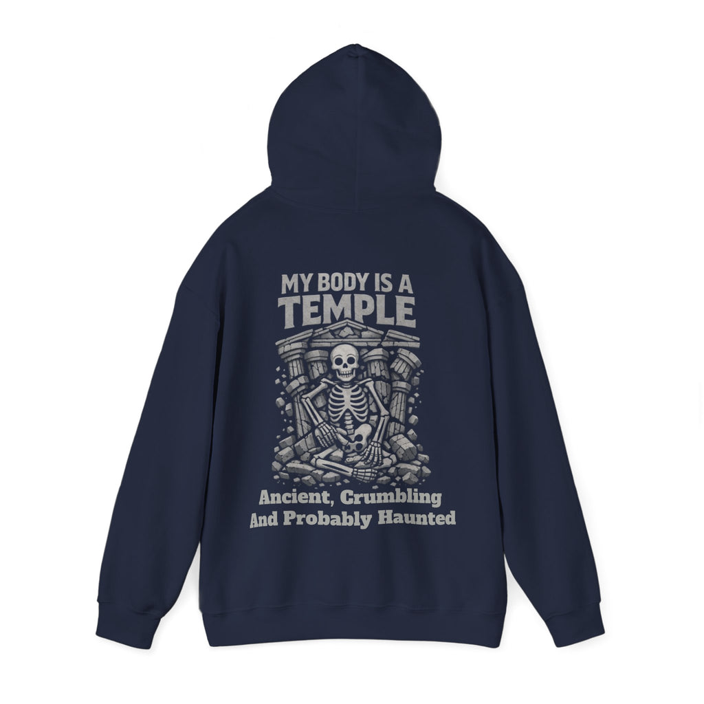 Skeleton Meditation Adult Hoodie — “My Body Is a Temple: Ancient, Crumbling and Probably Haunted” Gothic Humor Pullover