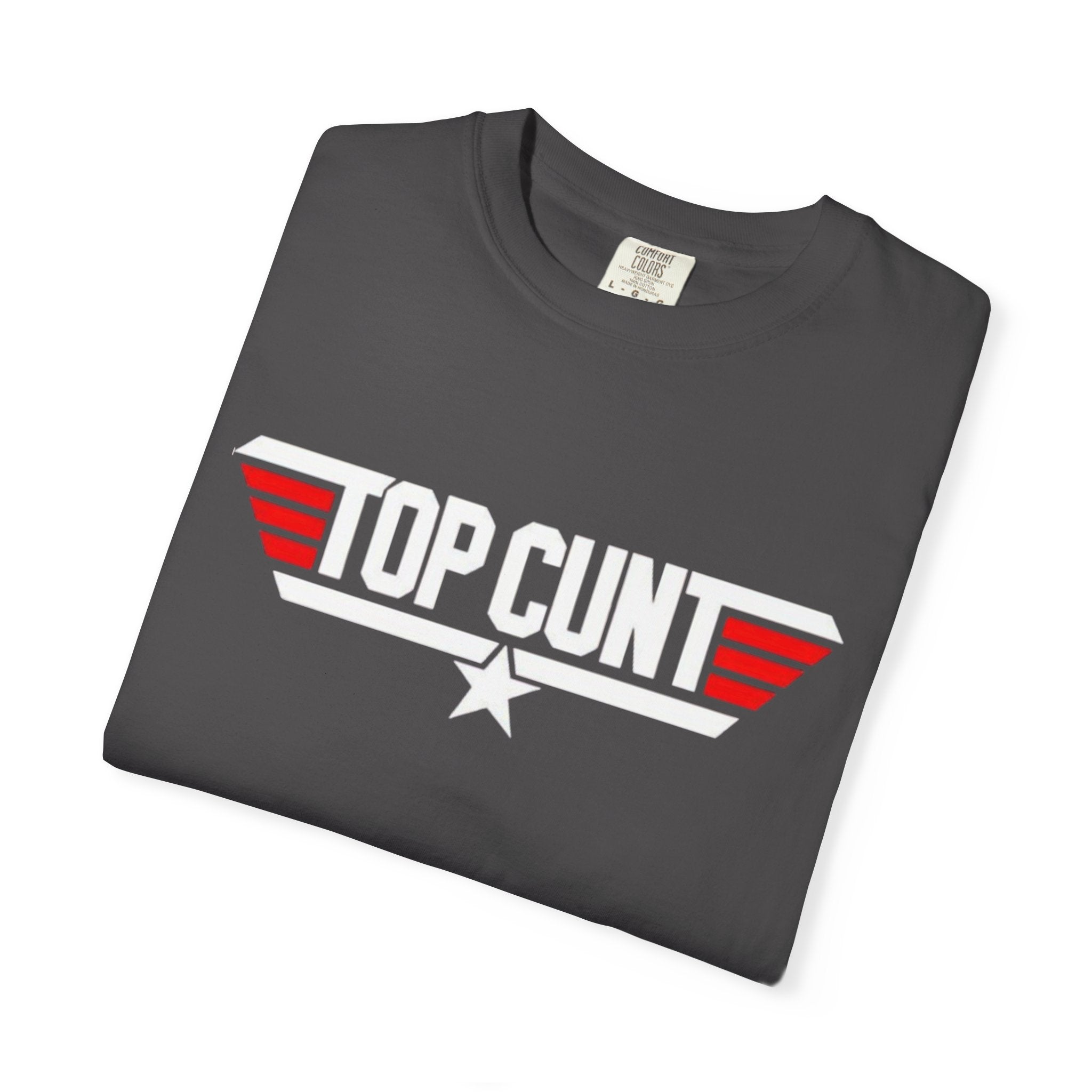 Top Cunt Graphic Adult T-Shirt — Retro Military-Inspired Statement Tee