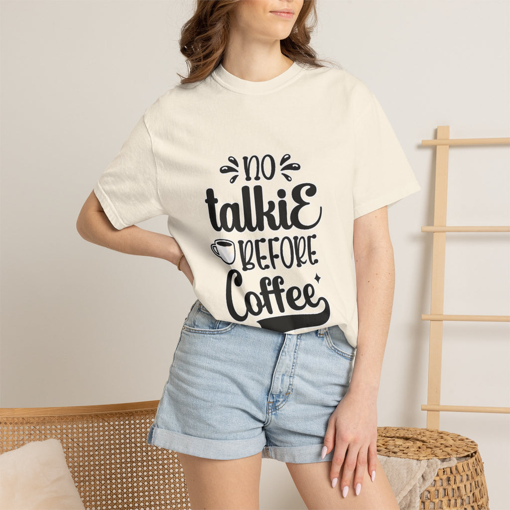 No Talkie Before Coffee Adult T-Shirt