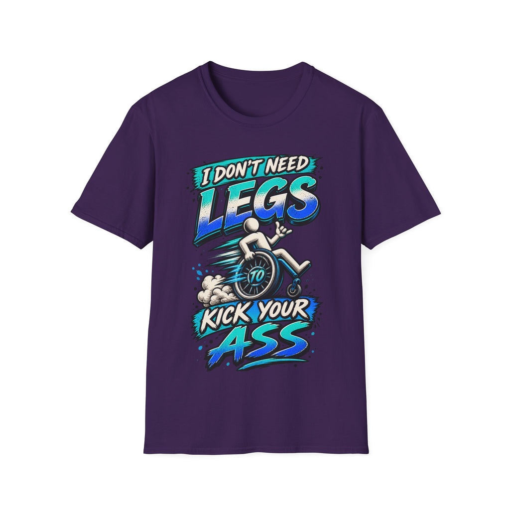 I Don't Need Legs to Kick Your Ass Adult T-Shirt — Funny Wheelchair Disability Pride Tee
