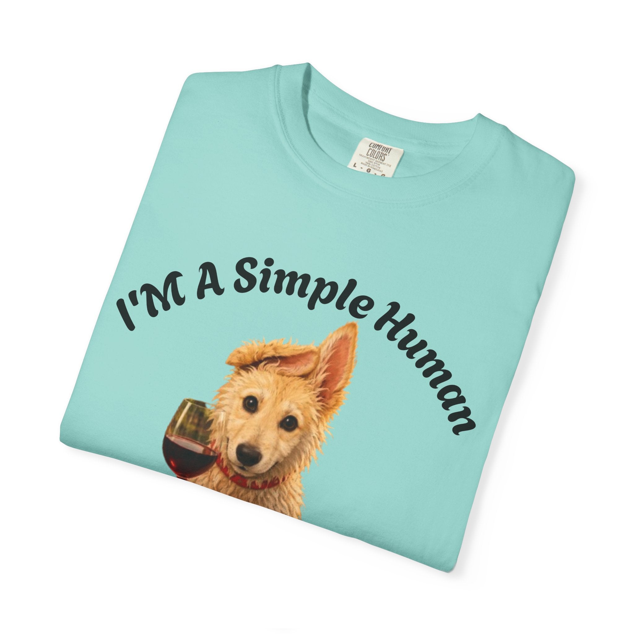 Adult T-Shirt — "I'm A Simple Human I Like Wine And Dogs" Cute Dog & Wine Graphic Tee
