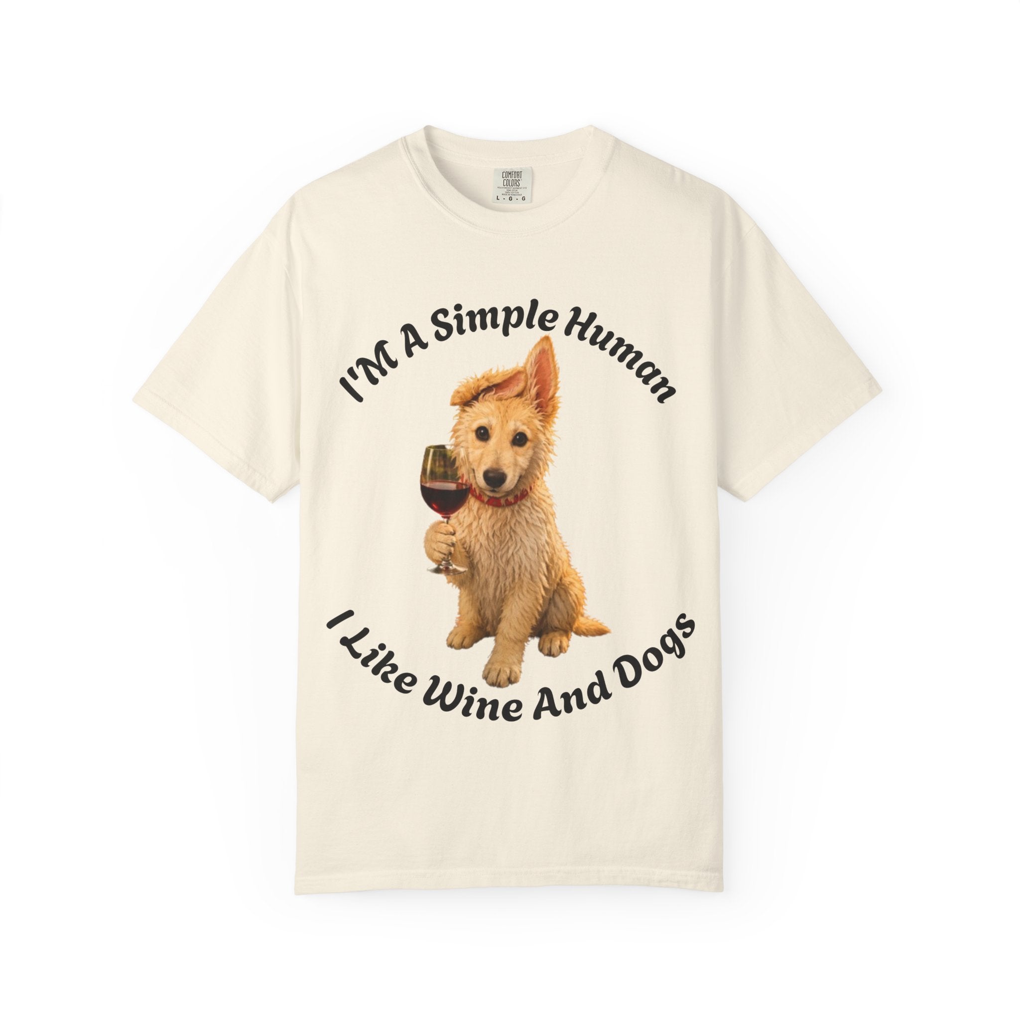 Adult T-Shirt — "I'm A Simple Human I Like Wine And Dogs" Cute Dog & Wine Graphic Tee