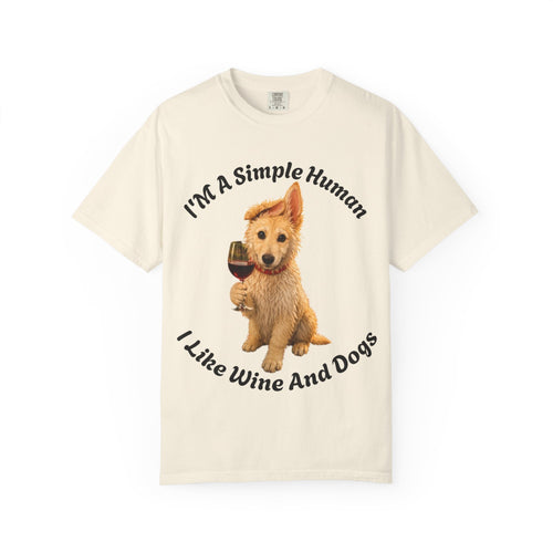 Adult T-Shirt — "I'm A Simple Human I Like Wine And Dogs" Tyra Collection