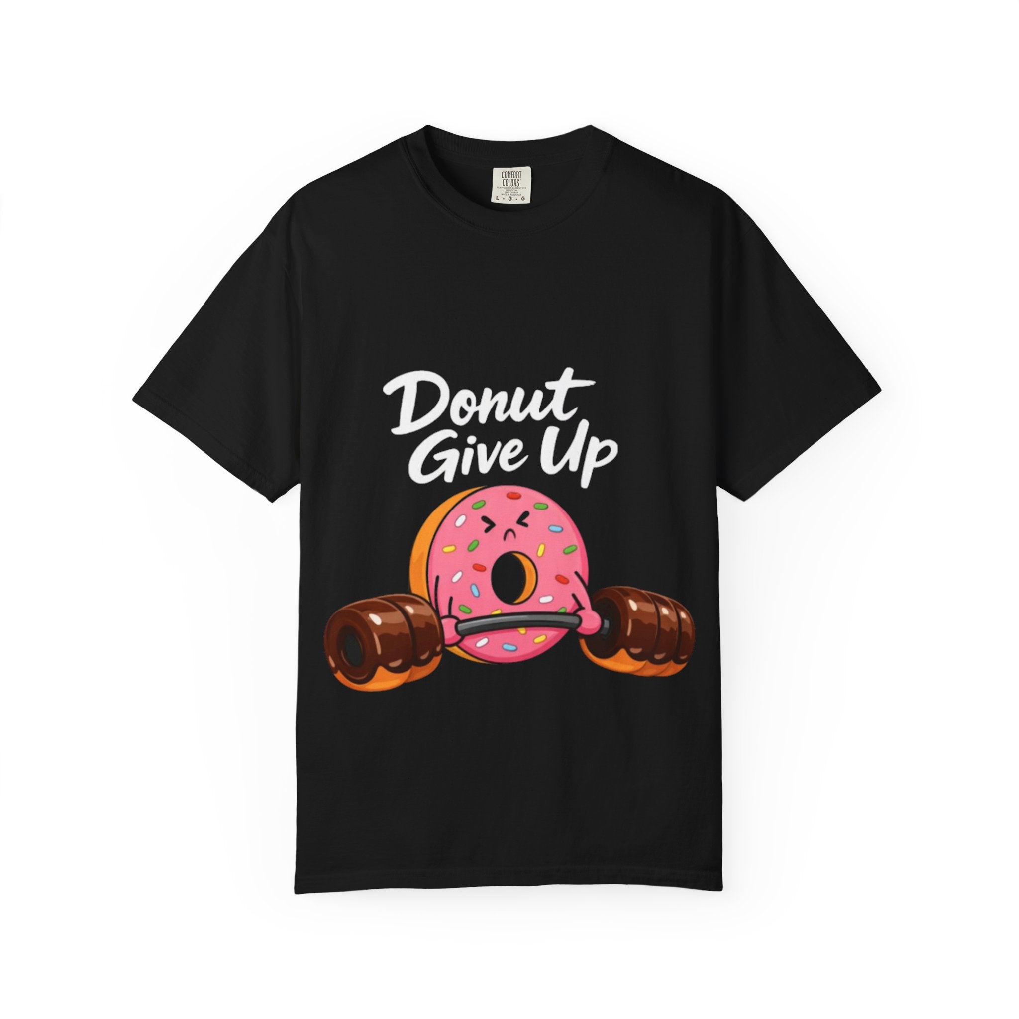 Donut Give Up Adult T-Shirt — Funny Fitness Donut Graphic Tee