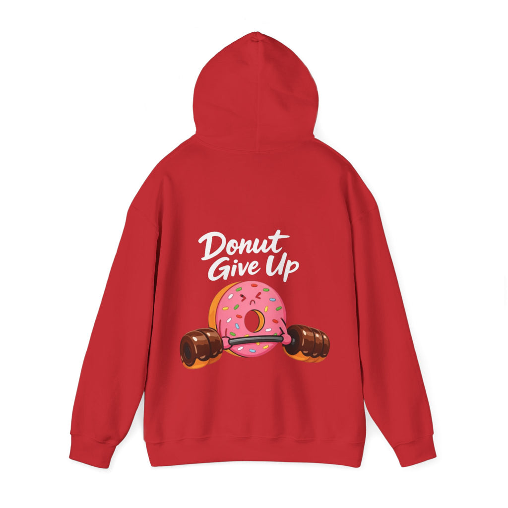 Donut Give Up Adult Hoodie — Funny Fitness Donut Graphic Sweatshirt