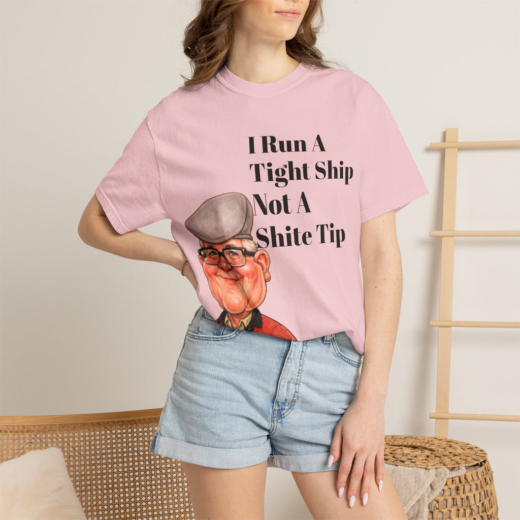 Funny Grandpa Adult Tee — "I Run A Tight Ship Not A Shite Tip" Caricature T-Shirt