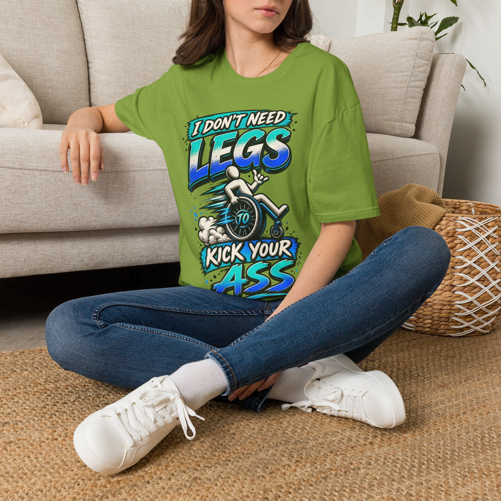 I Don't Need Legs to Kick Your Ass Adult T-Shirt — Funny Wheelchair Disability Pride Tee