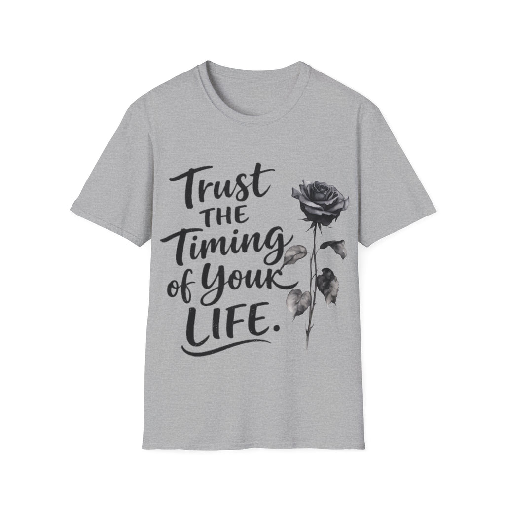 Trust the Timing of Your Life Adult T-Shirt – Inspirational Floral Tee