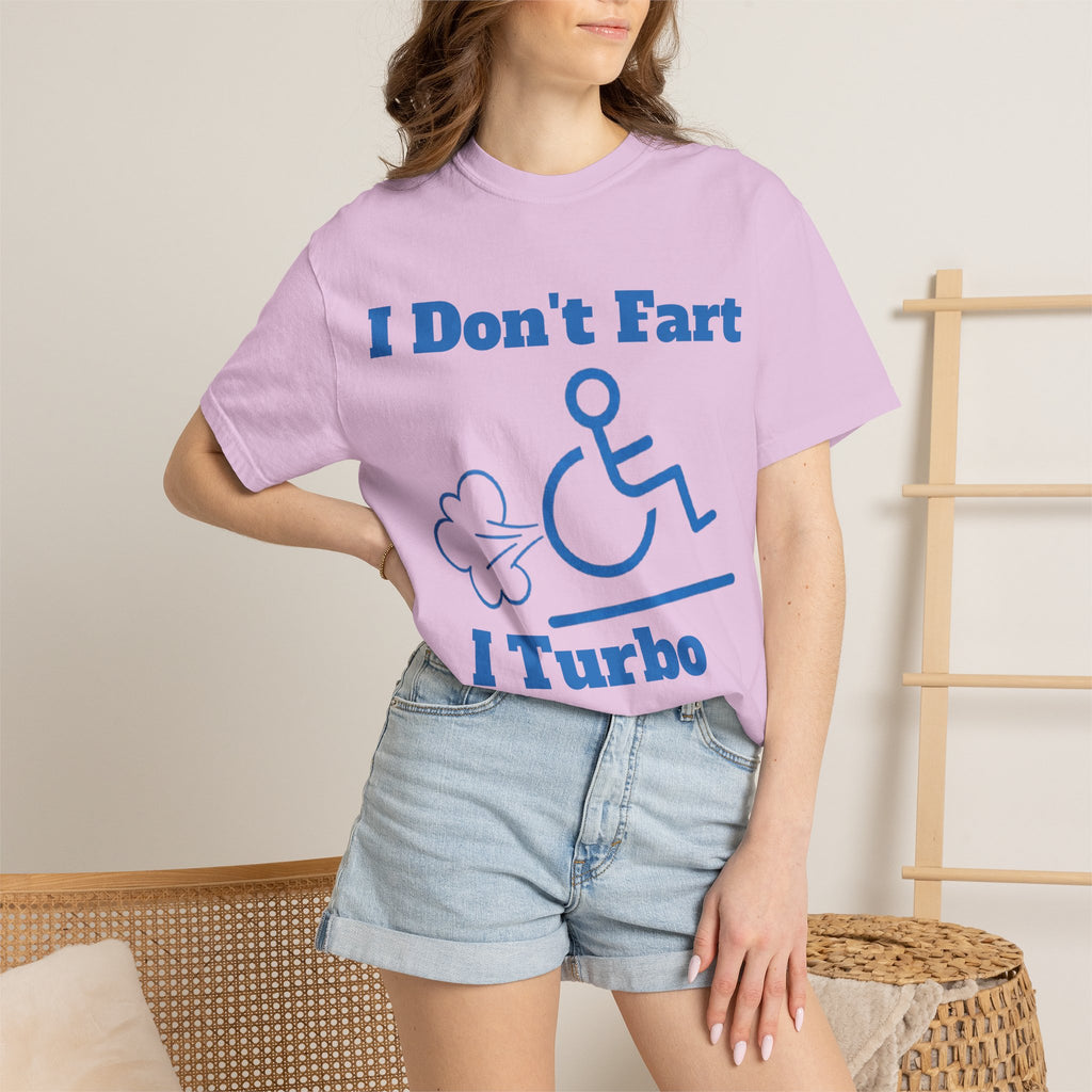 Graphic Adult T-shirt — "I Don't Fart I Turbo Boost" Wheelchair Humor Tee