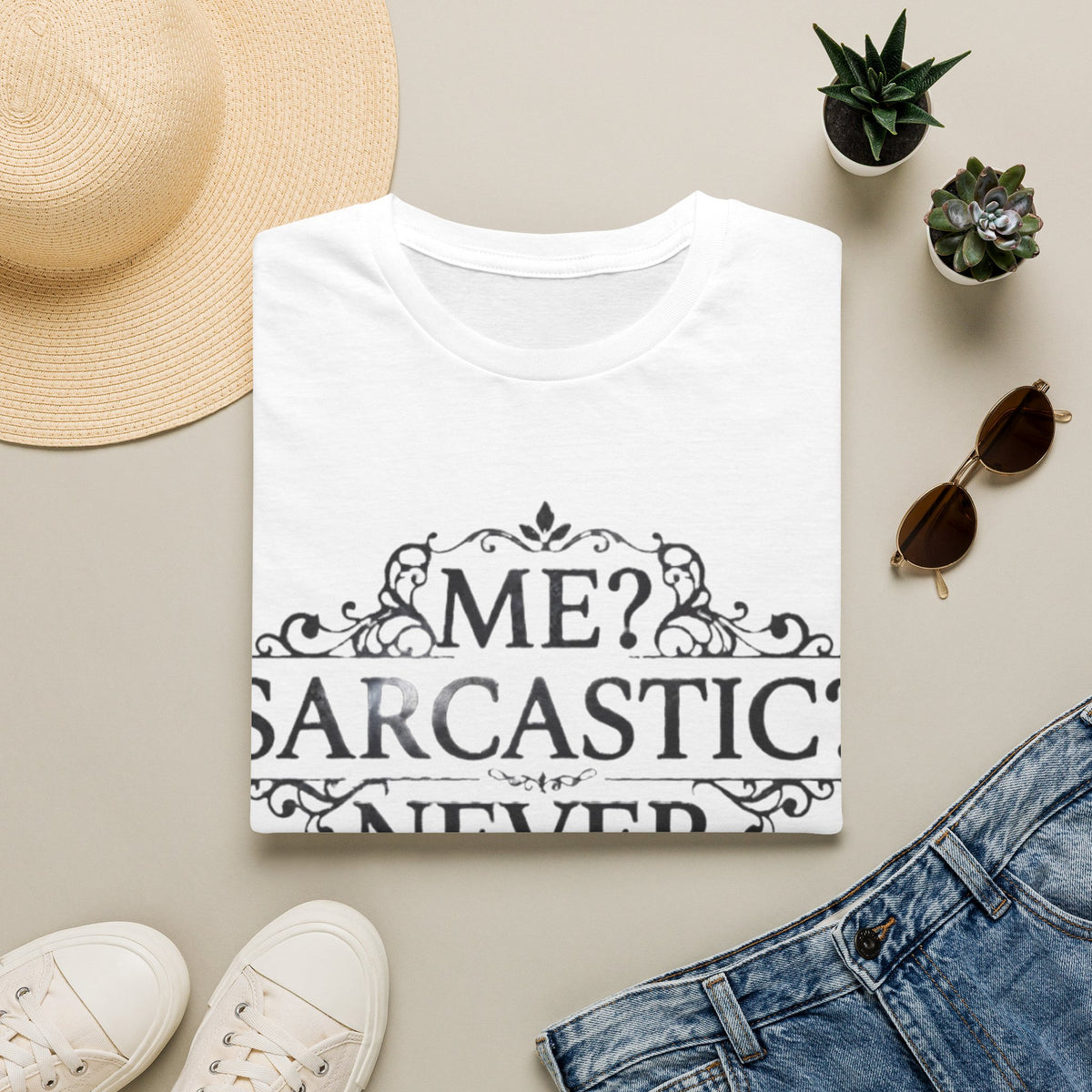 Sarcastic Adult Tee — "Me? Sarcastic? Never." Vintage Ornate Graphic T-Shirt