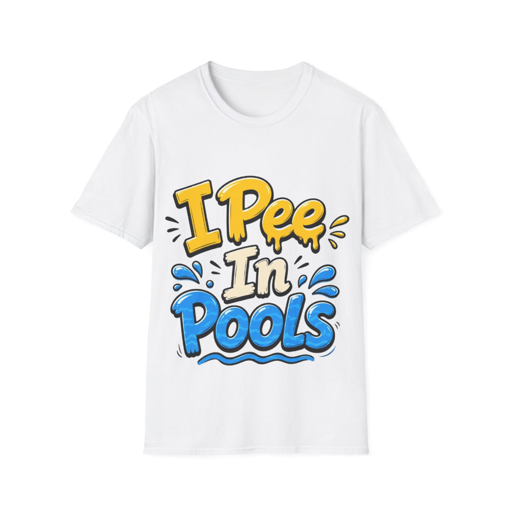 Funny "I Pee in Pools" Adult T-Shirt — Humorous Summer Pool Party Tee