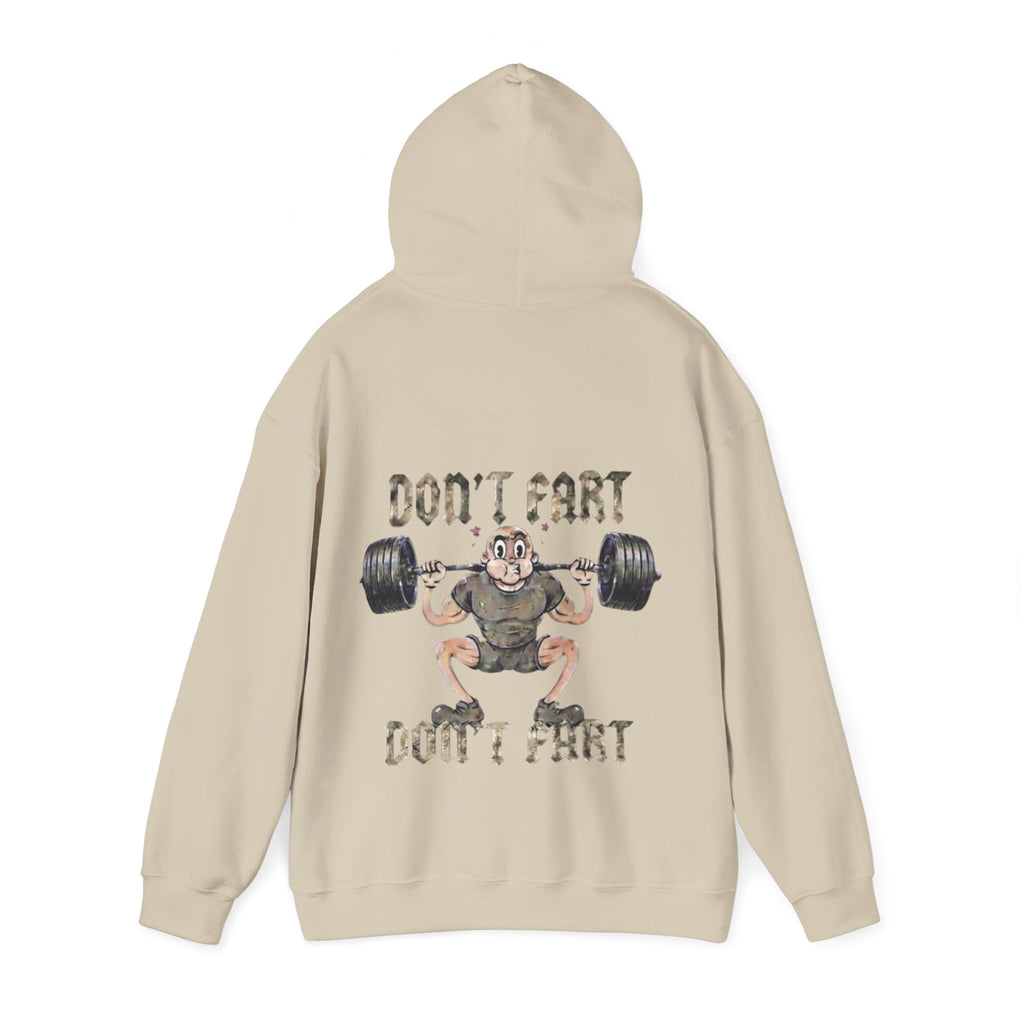 Funny Weightlifting Adult Hoodie — "Don't Fart" Gym Sweatshirt