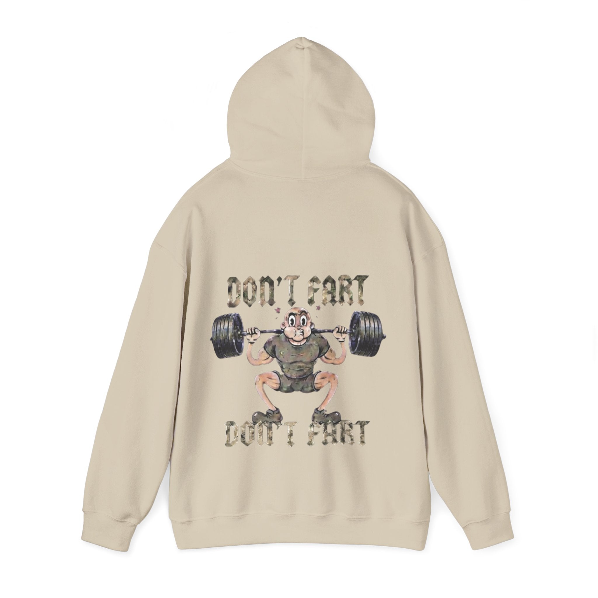 Funny Weightlifting Adult Hoodie — "Don't Fart" Gym Sweatshirt