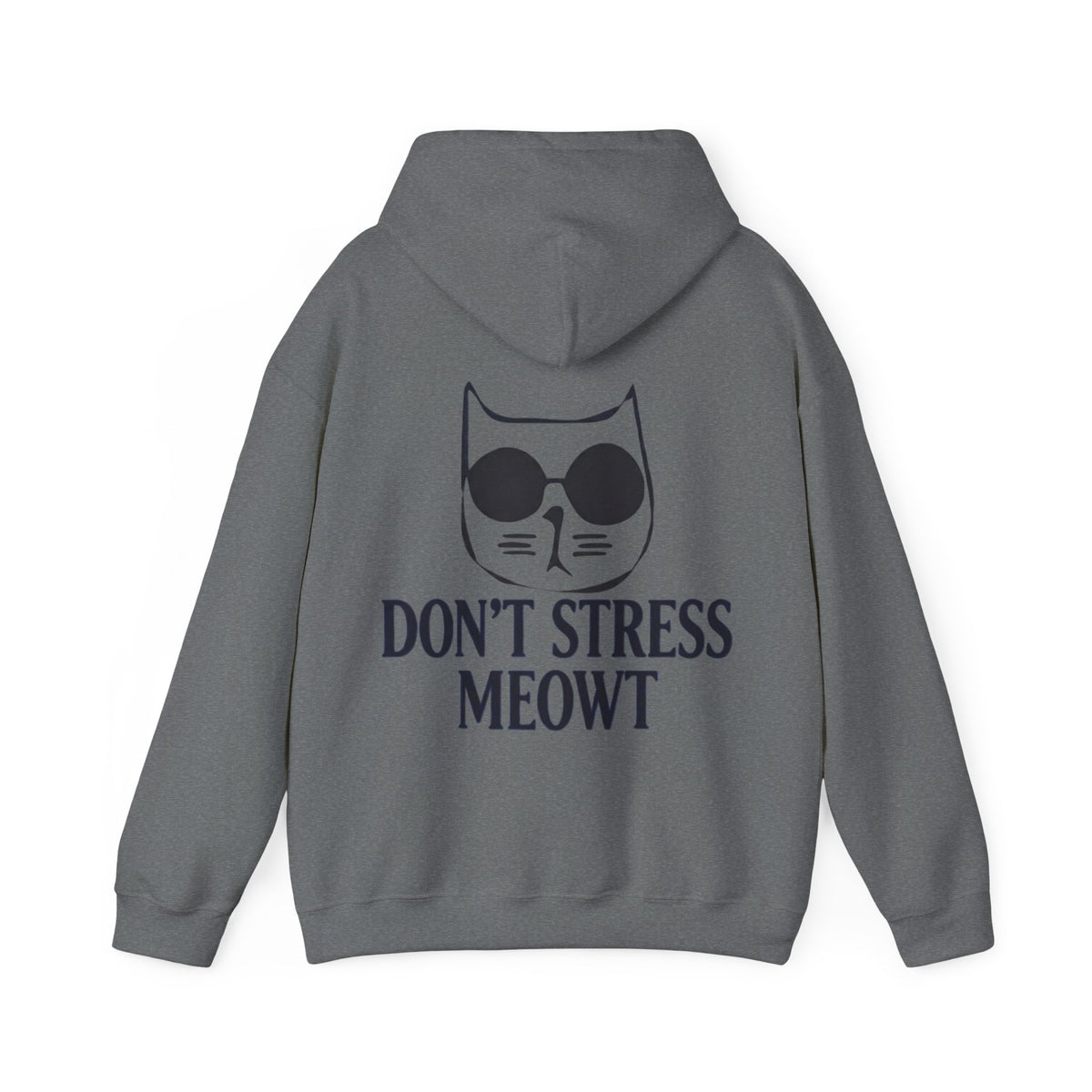 Don't Stress Meowt Adult Hoodie — Relaxed Cat Graphic Sweatshirt