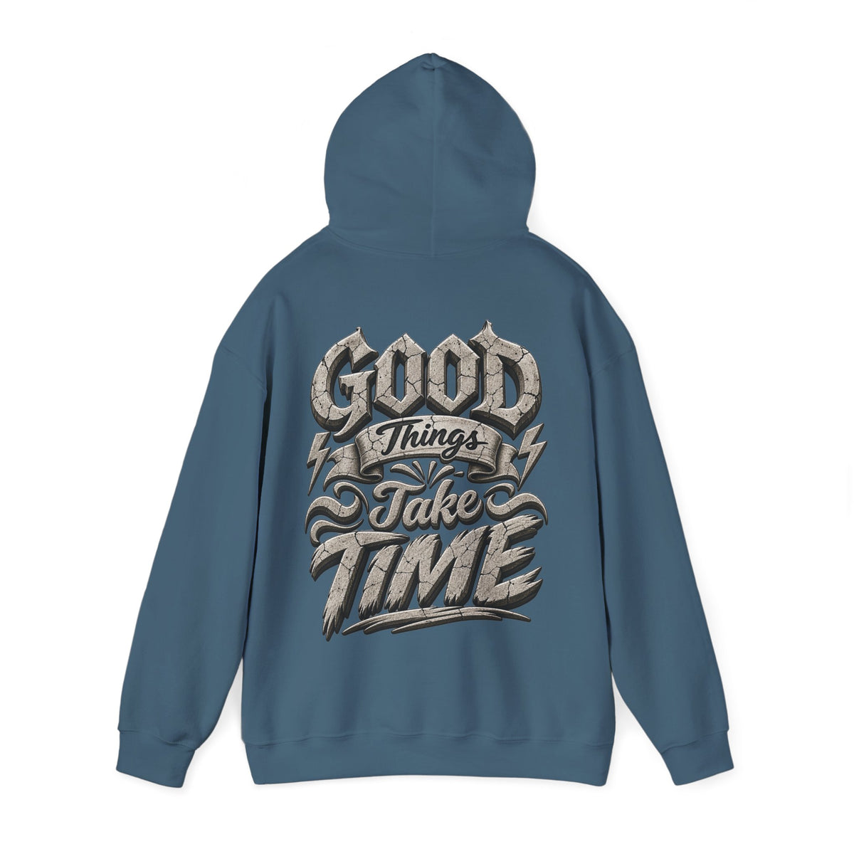 Good Things Take Time Adult Hoodie — Motivational Graphic Back Print