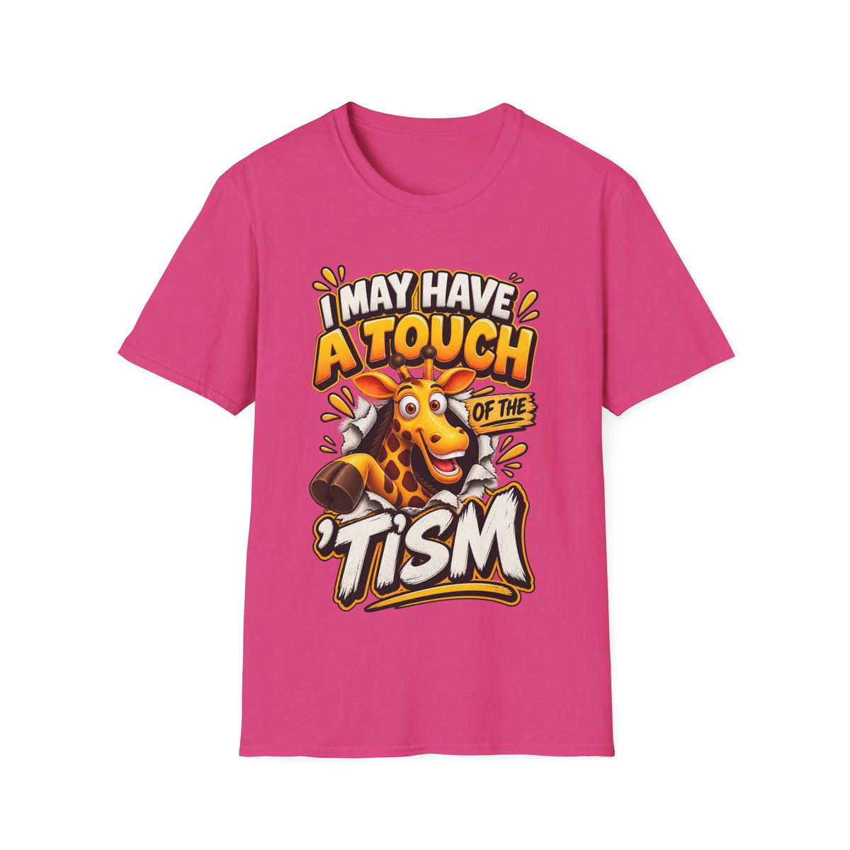I May Have A Touch Of The Giraffe-Graphic Adult T-Shirt