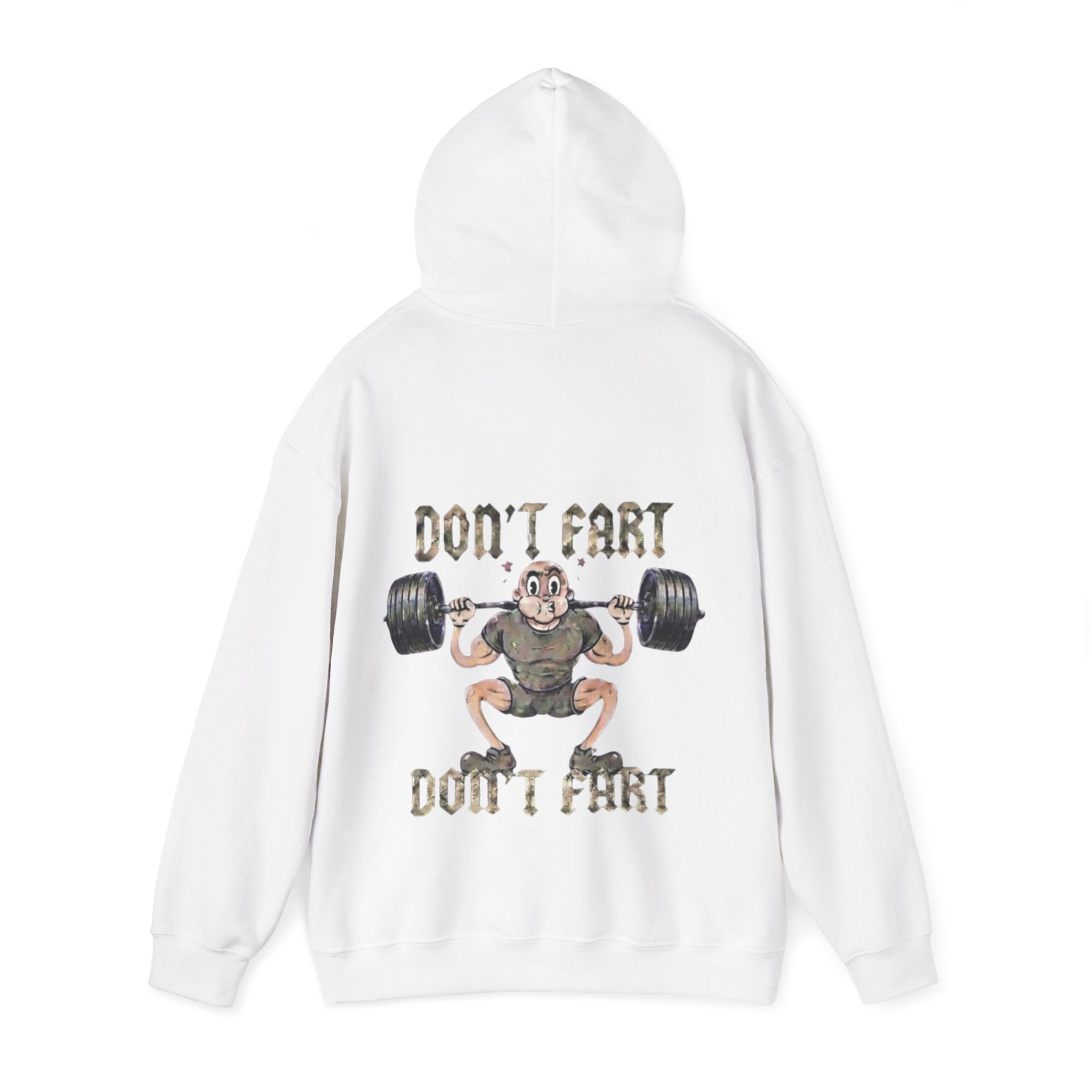 Funny Weightlifting Adult Hoodie — "Don't Fart" Gym Sweatshirt