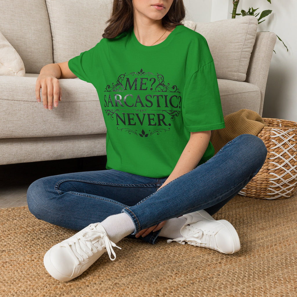 Sarcastic Adult Tee — "Me? Sarcastic? Never." Vintage Ornate Graphic T-Shirt
