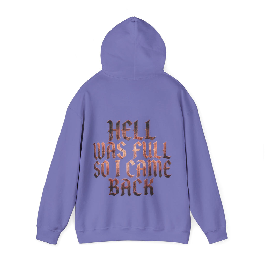 Hell Was Full Adult Hoodie — Gothic Quote Back Print Pullover