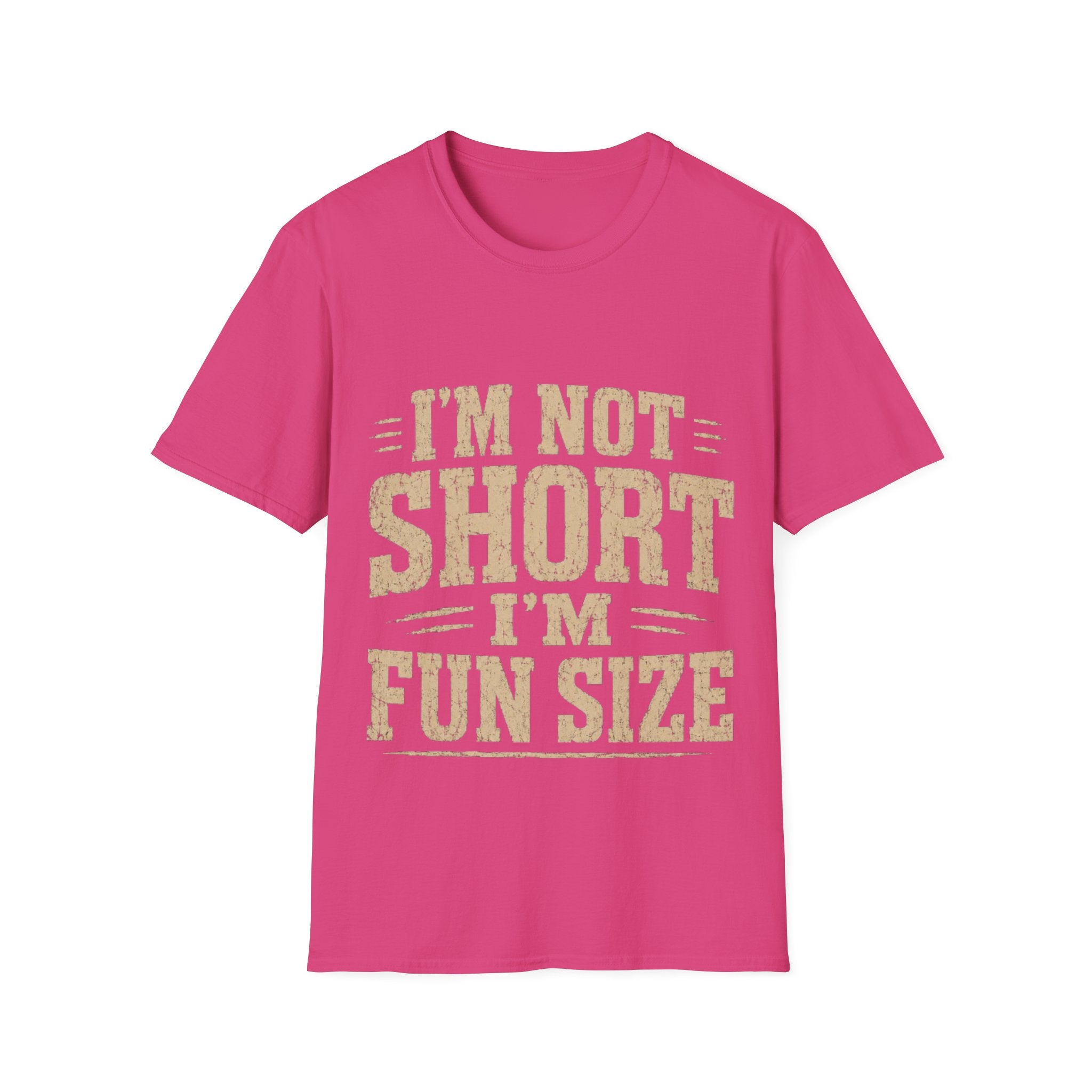 Adult T-Shirt — “I’m Not Short, I’m Fun Size” Funny Graphic Tee
